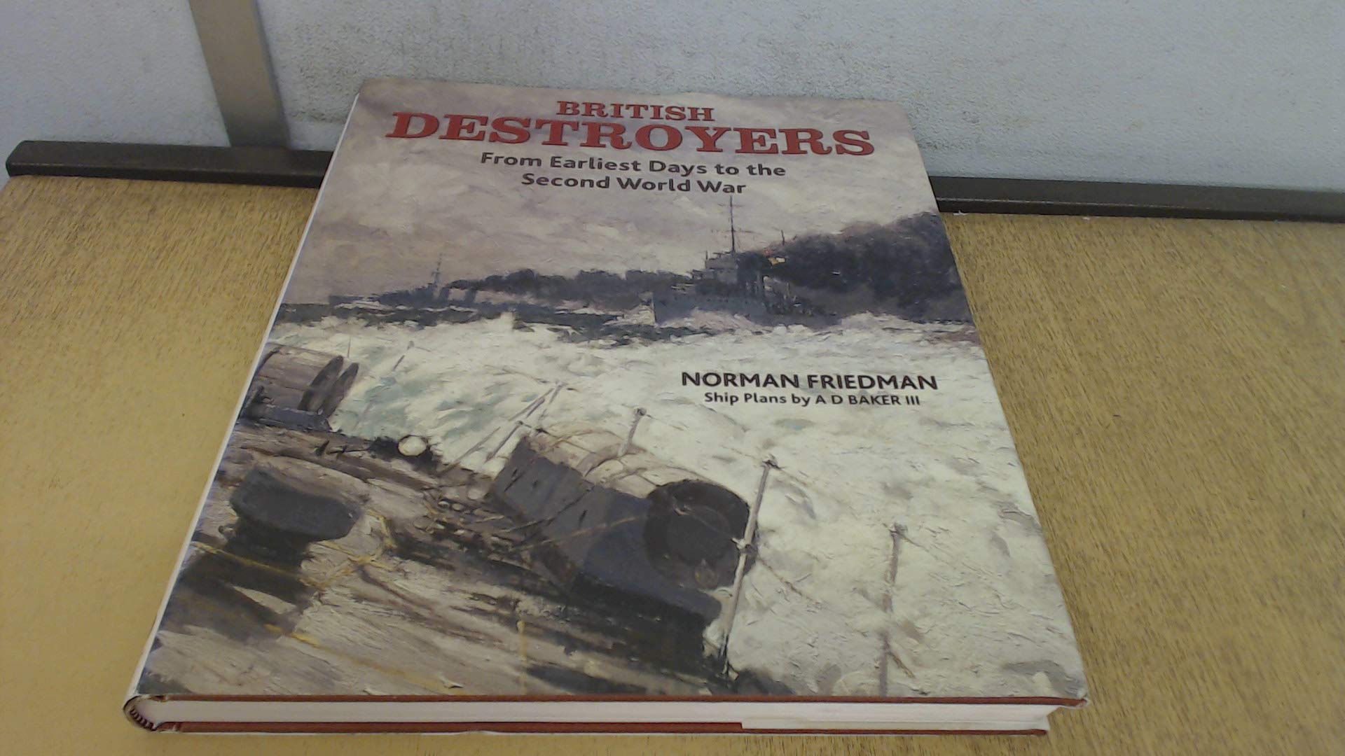 British Destroyers.by Friedman  New 9781848320499 Fast Free Shipping**