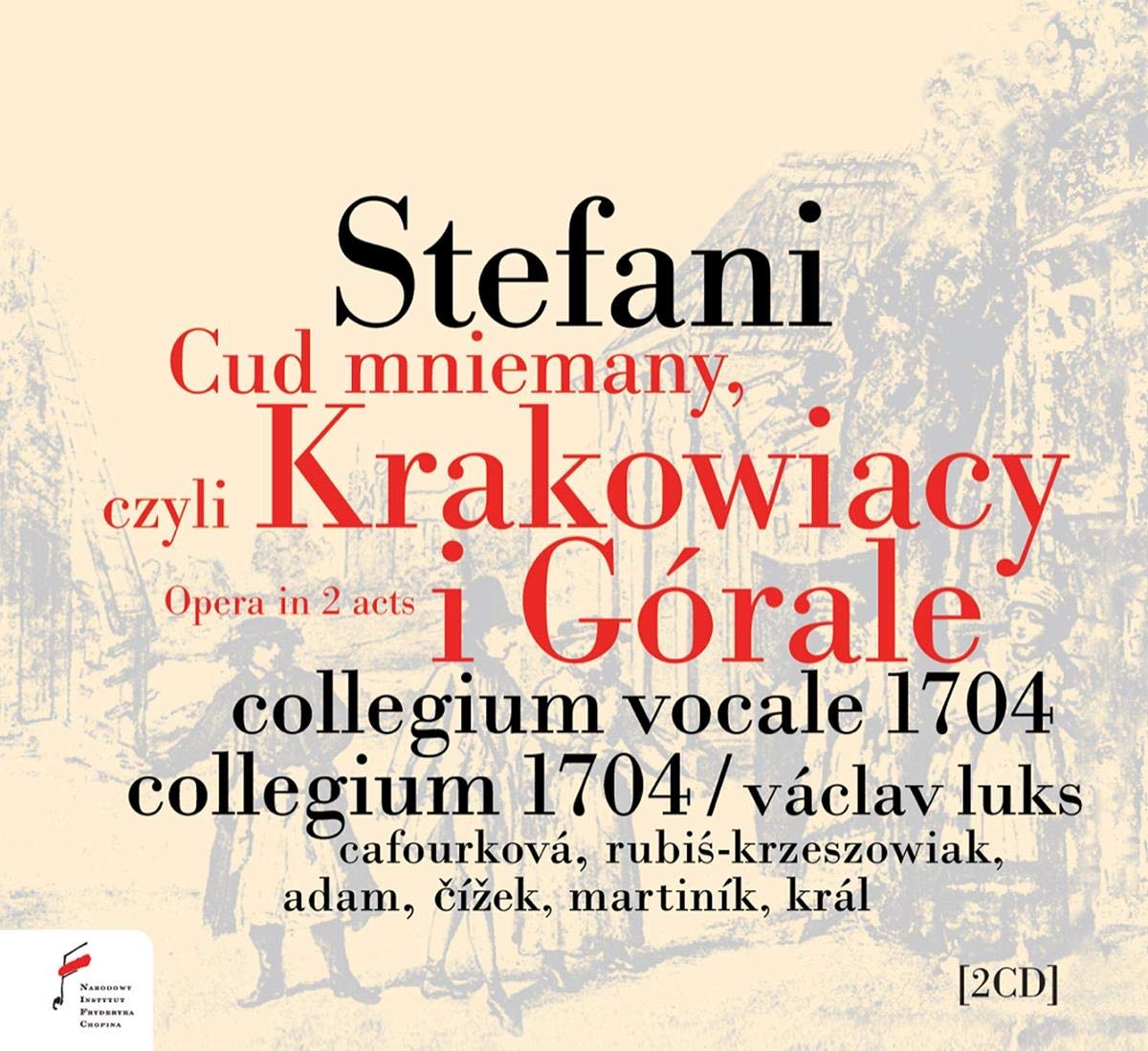 Cracovians And Highlanders ~ Opera In 2 Acts