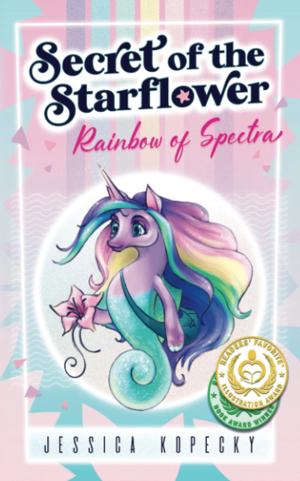 Rainbow of Spectra: 1 (Secret of the Starflower)