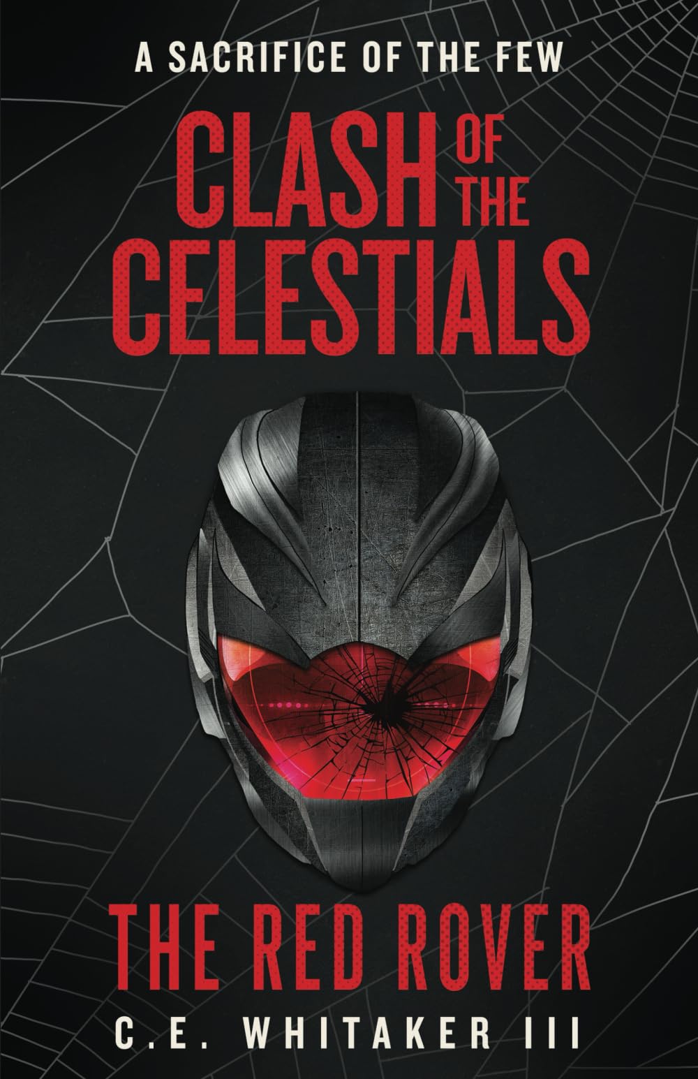 Buy The Red Rover: Clash Of The Celestials: 3 (The Rover Series Universe) — BookShops.in