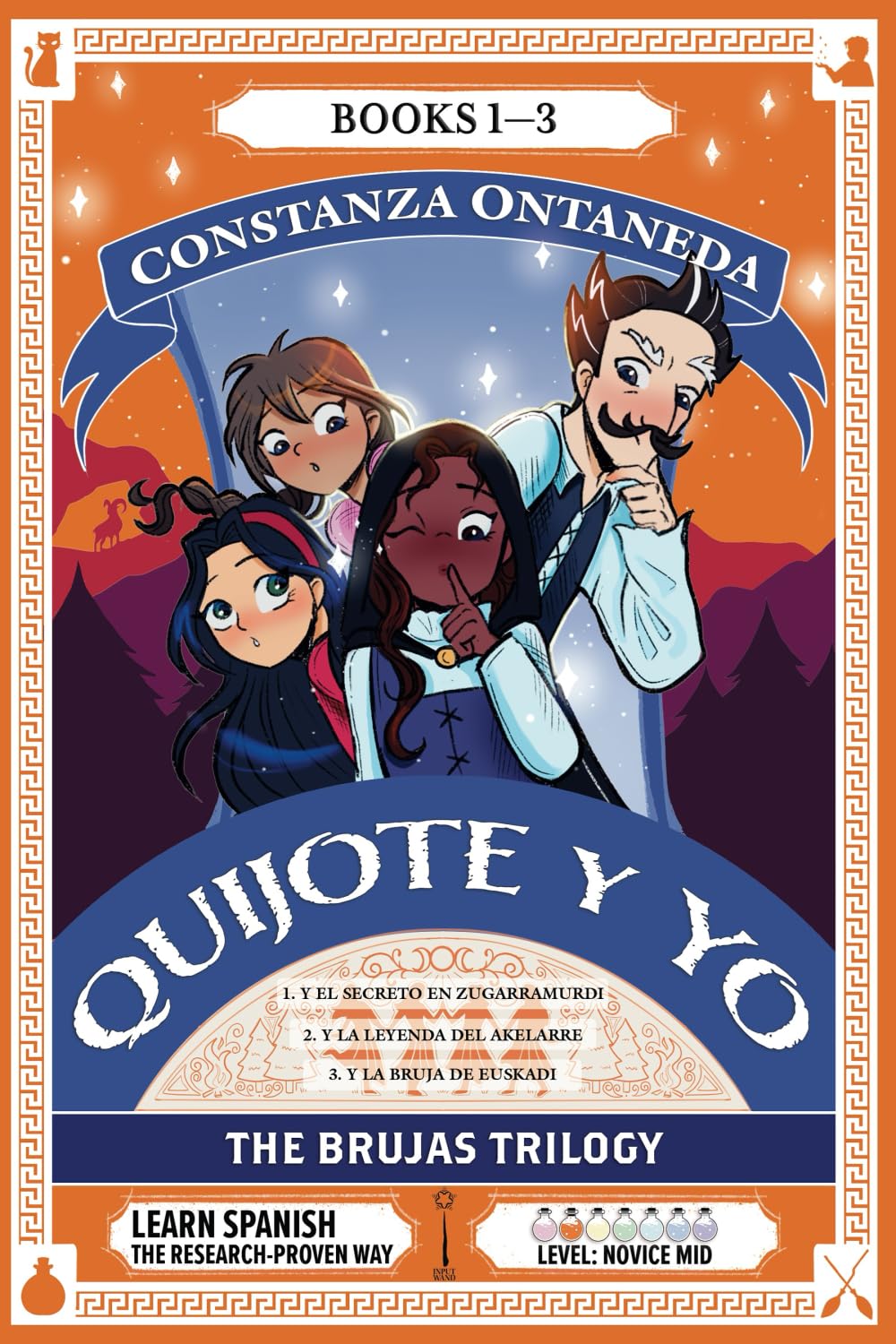 QUIJOTE Y YO: The Brujas Trilogy (Novice Mid "Brujas" Trilogy)