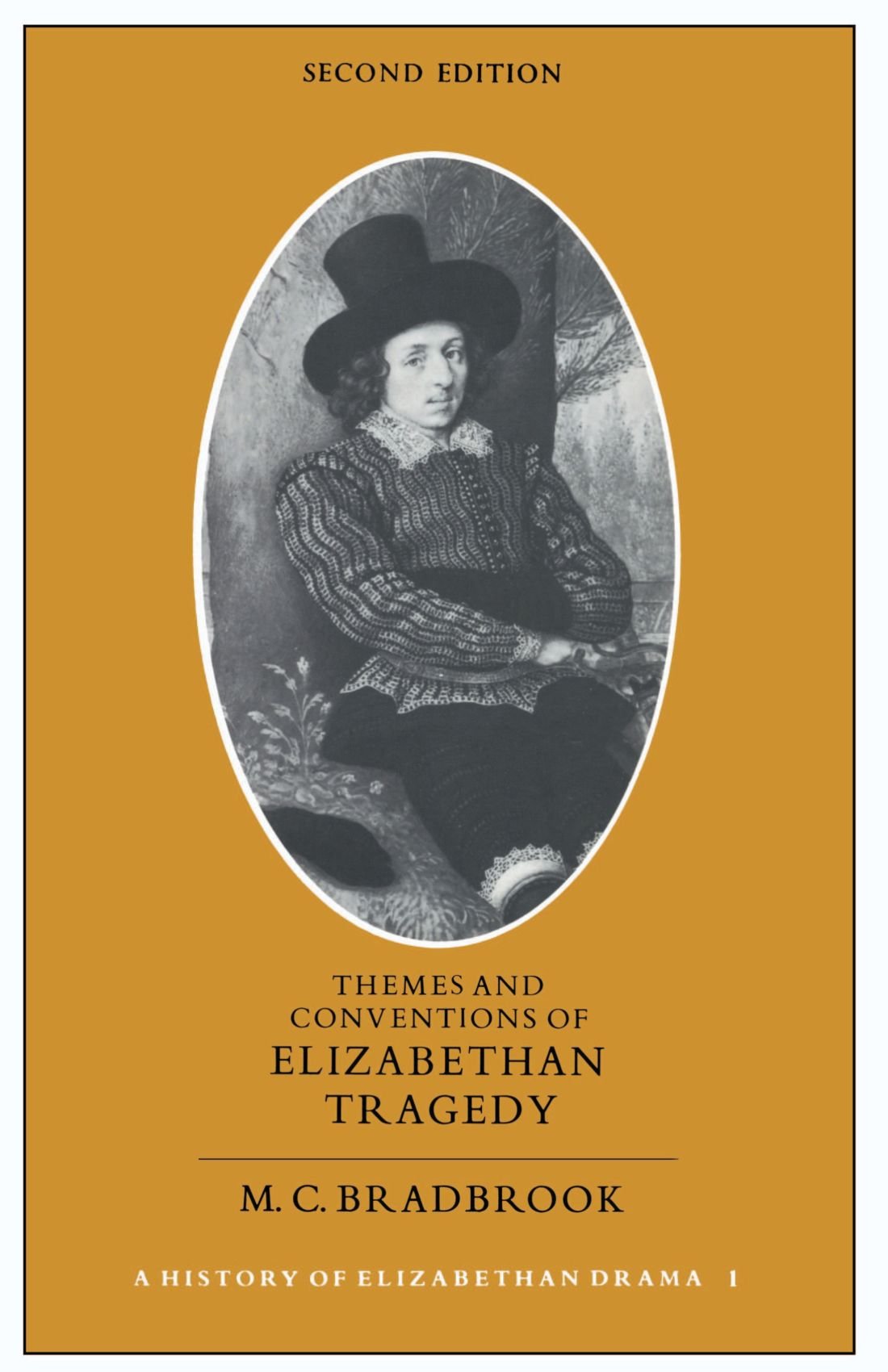 Themes and Conventions of Elizabethan Tragedy: 001