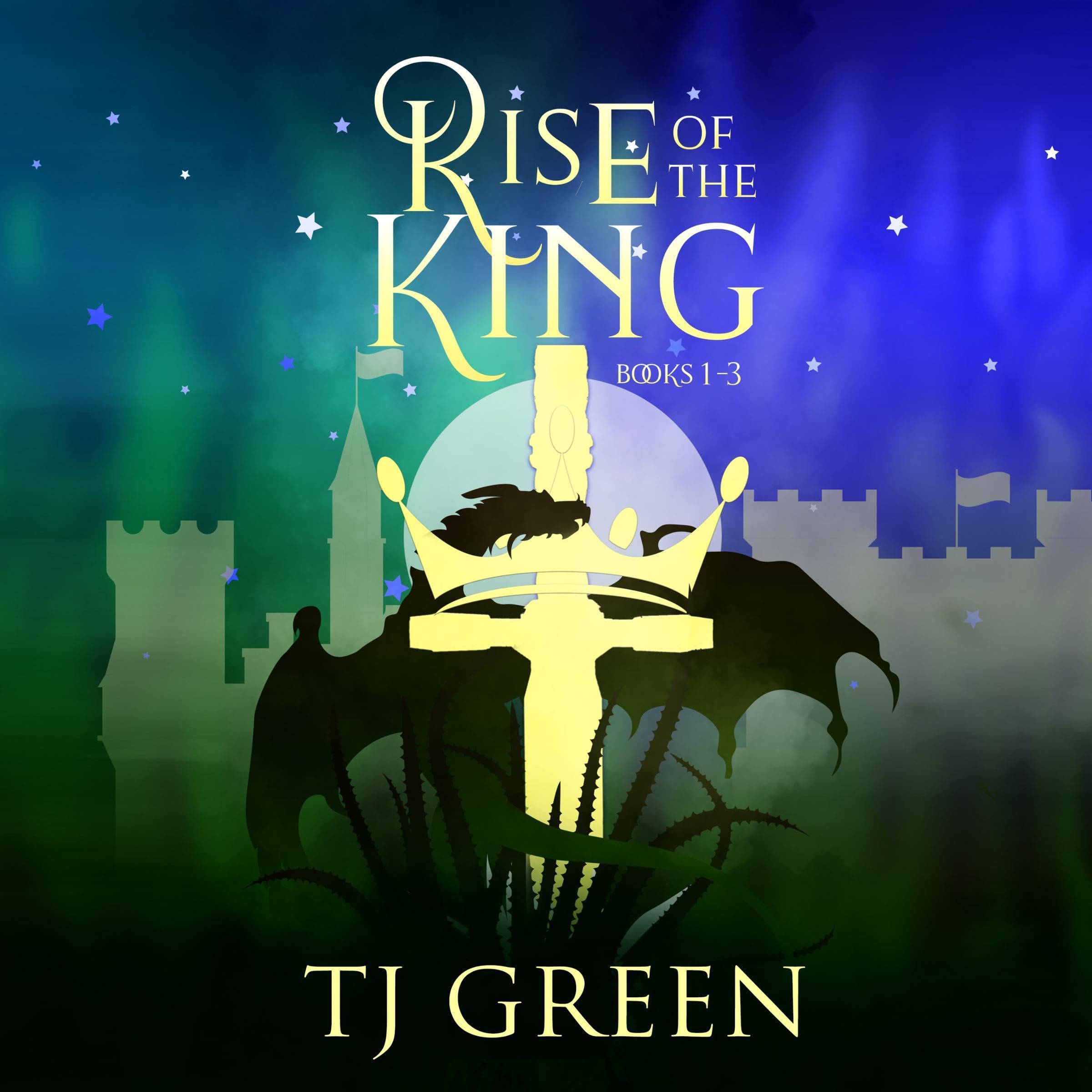 Cover art for Rise of the King: Books 1-3