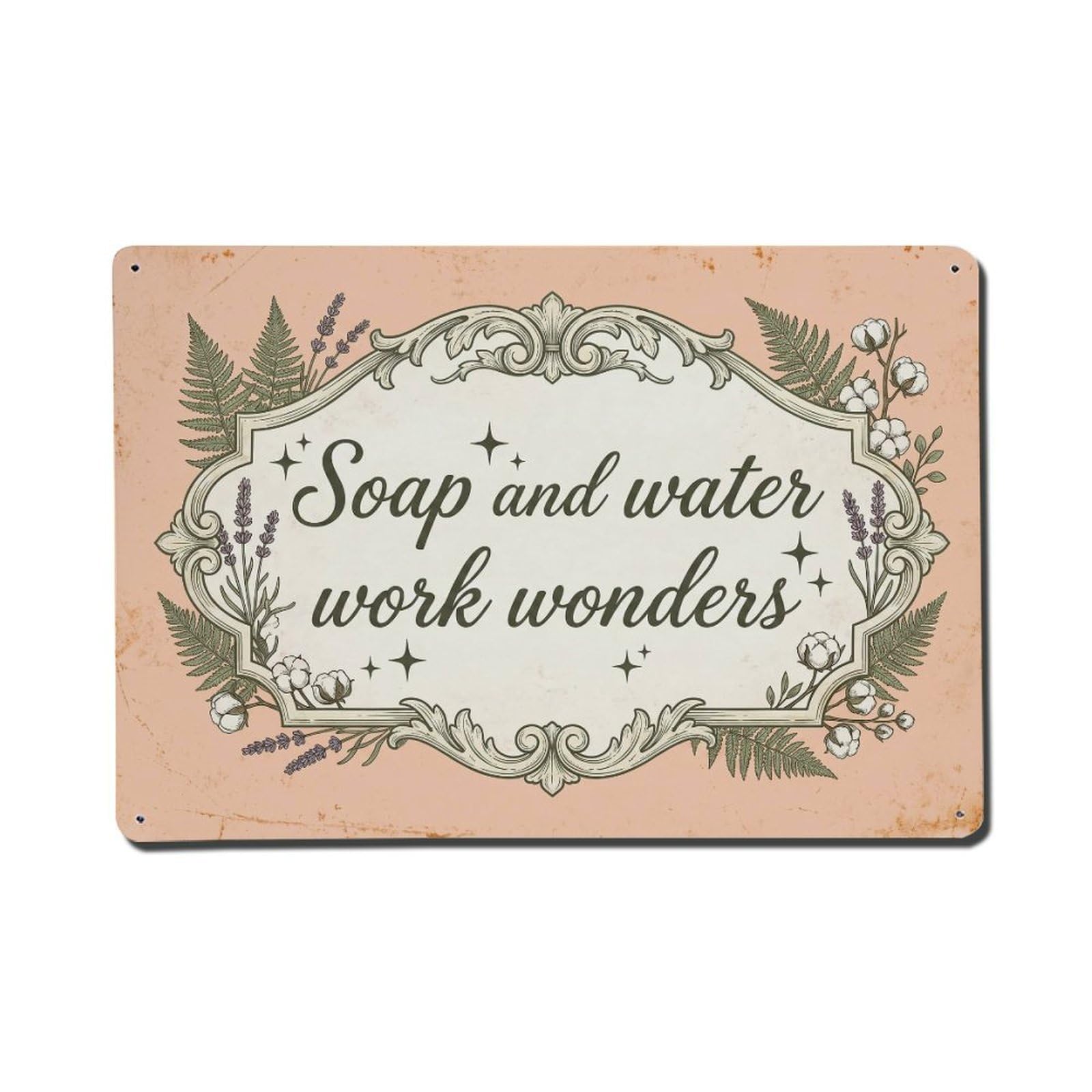 Olhnbad Style Soap And Water Work Wonders Hand Washing Quote Metal Tin Sign