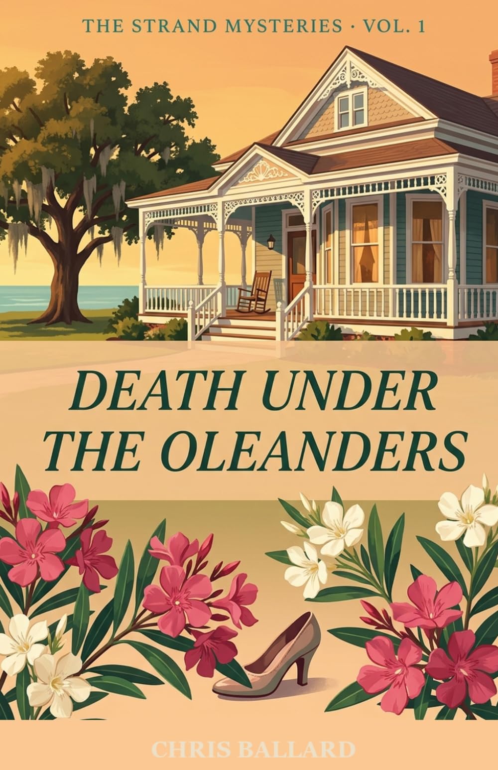 Death Under the Oleanders: A Strand Mystery — Book 1 (The Strand Mysteries)