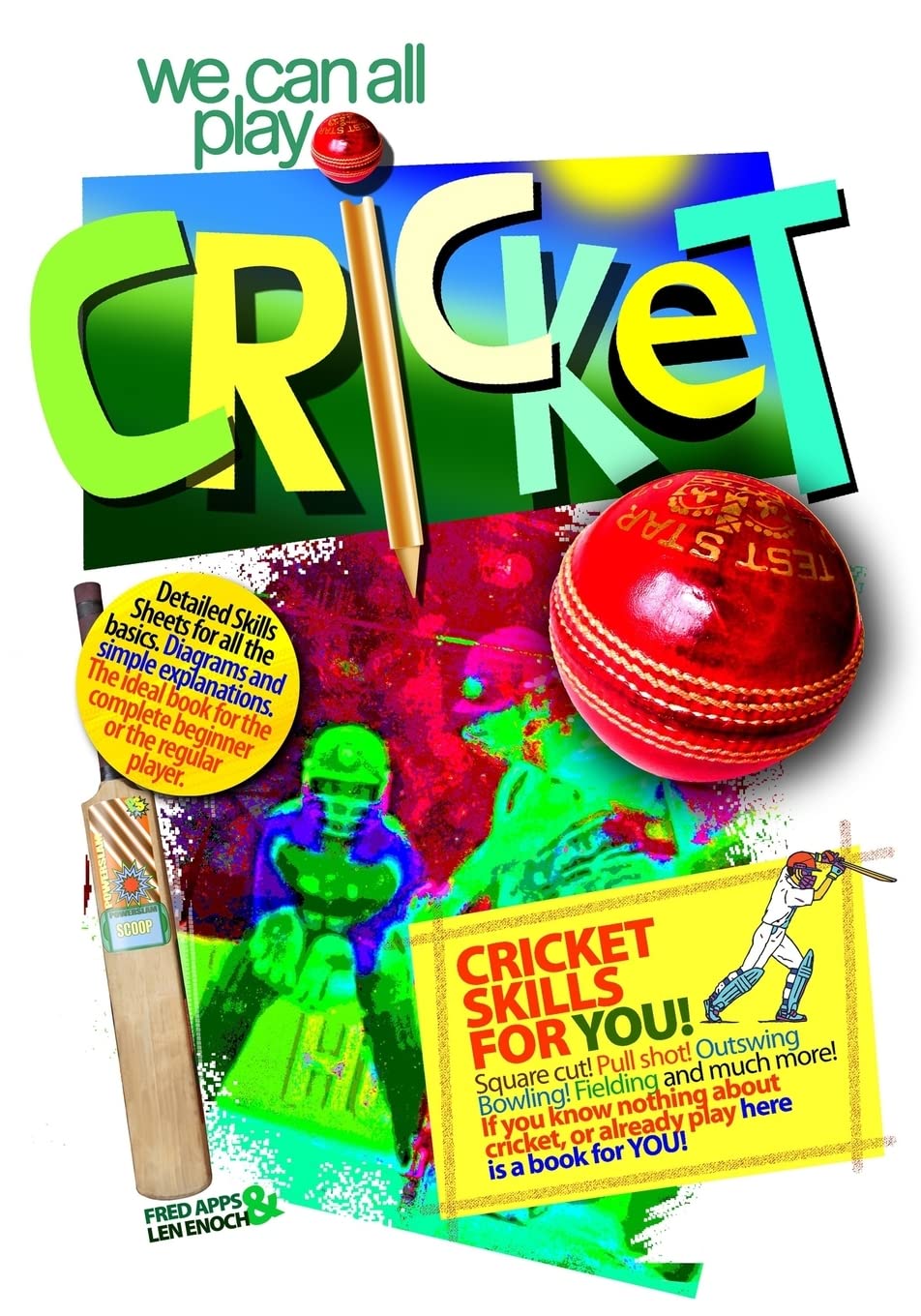 we can all play cricket: Cricket Skills for You!