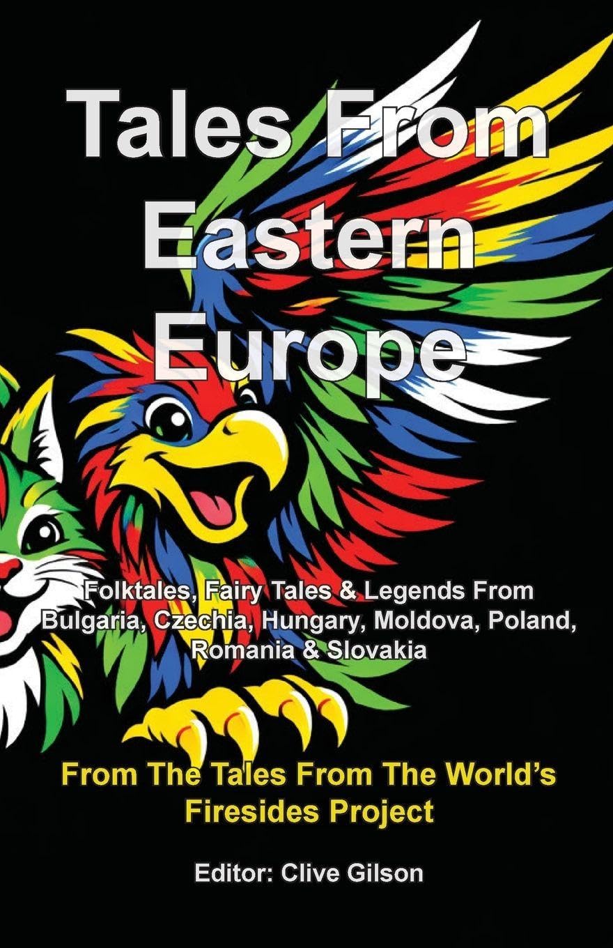 Tales From Eastern Europe: 8 (Tales from the World's Firesides)