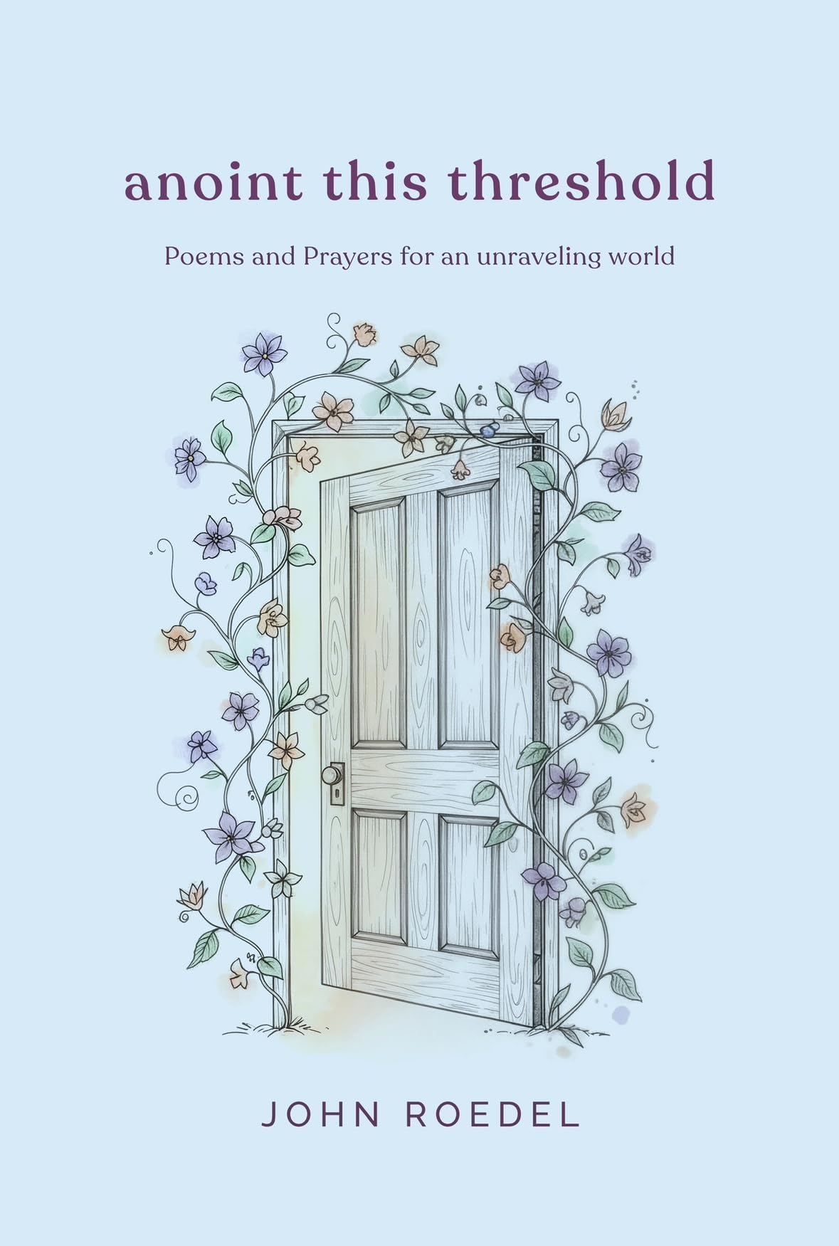 Anoint This Threshold