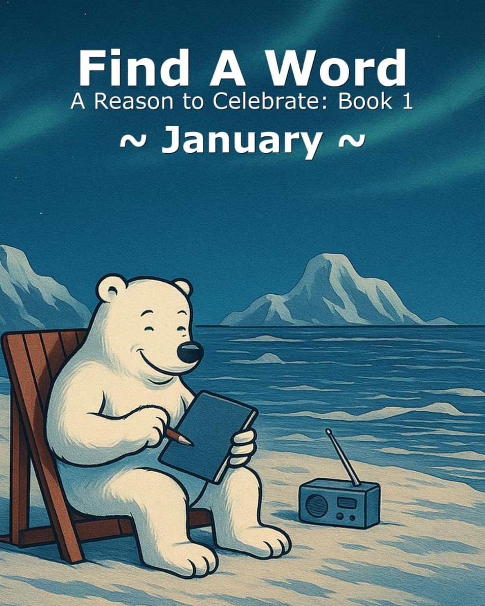Find A Word - January (A Reason to Celebrate)