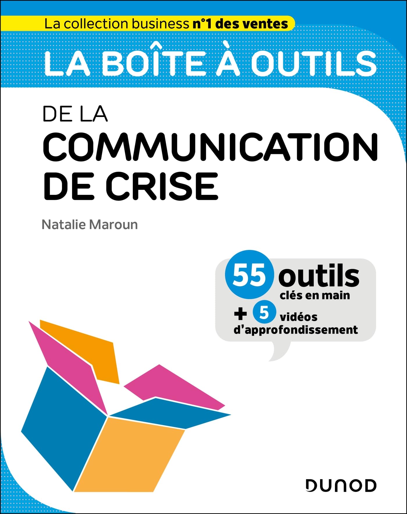 Boîte à outils de la Communication de crise : pilotez vos relations presse avec 55 fiches