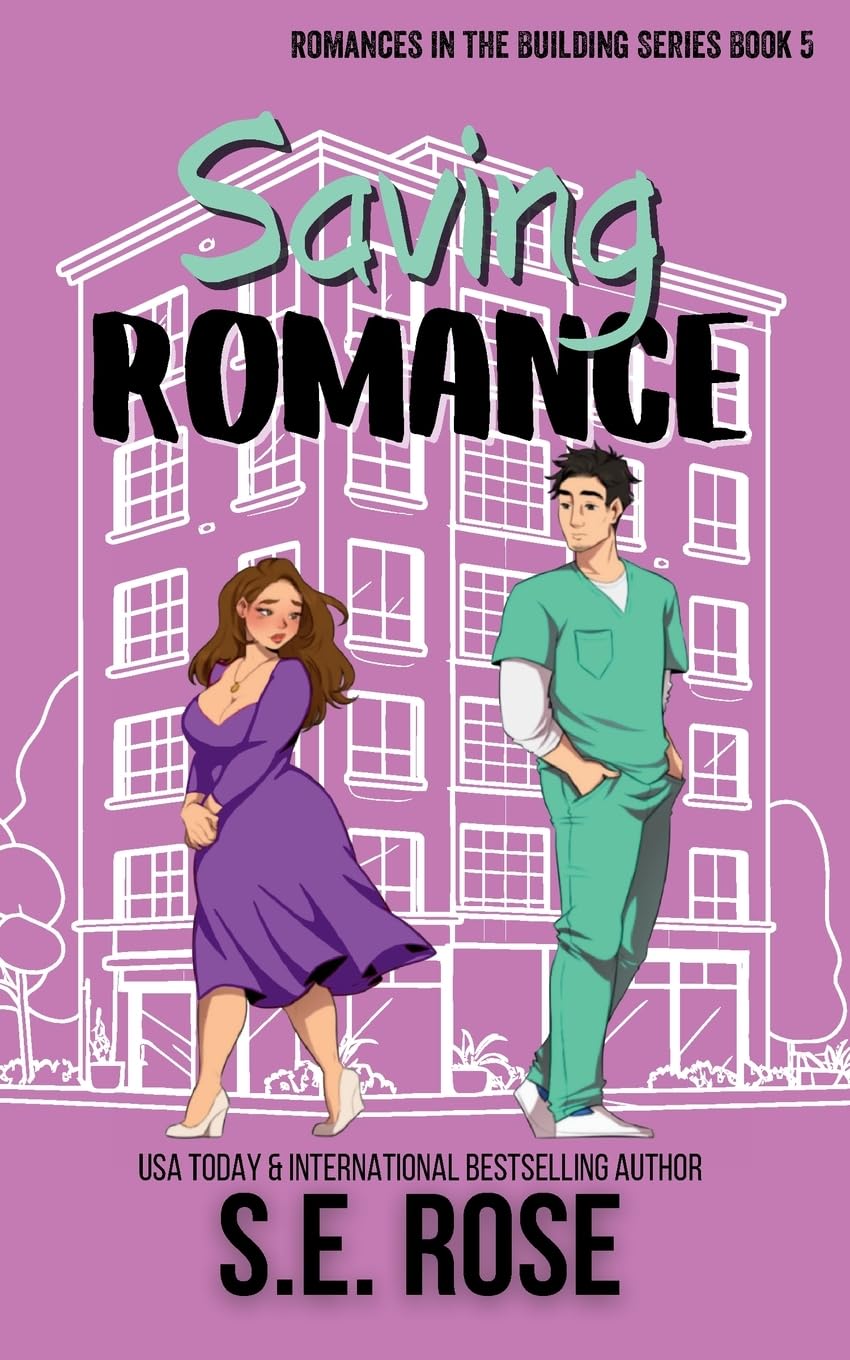 Saving Romance (Romances in the Building)