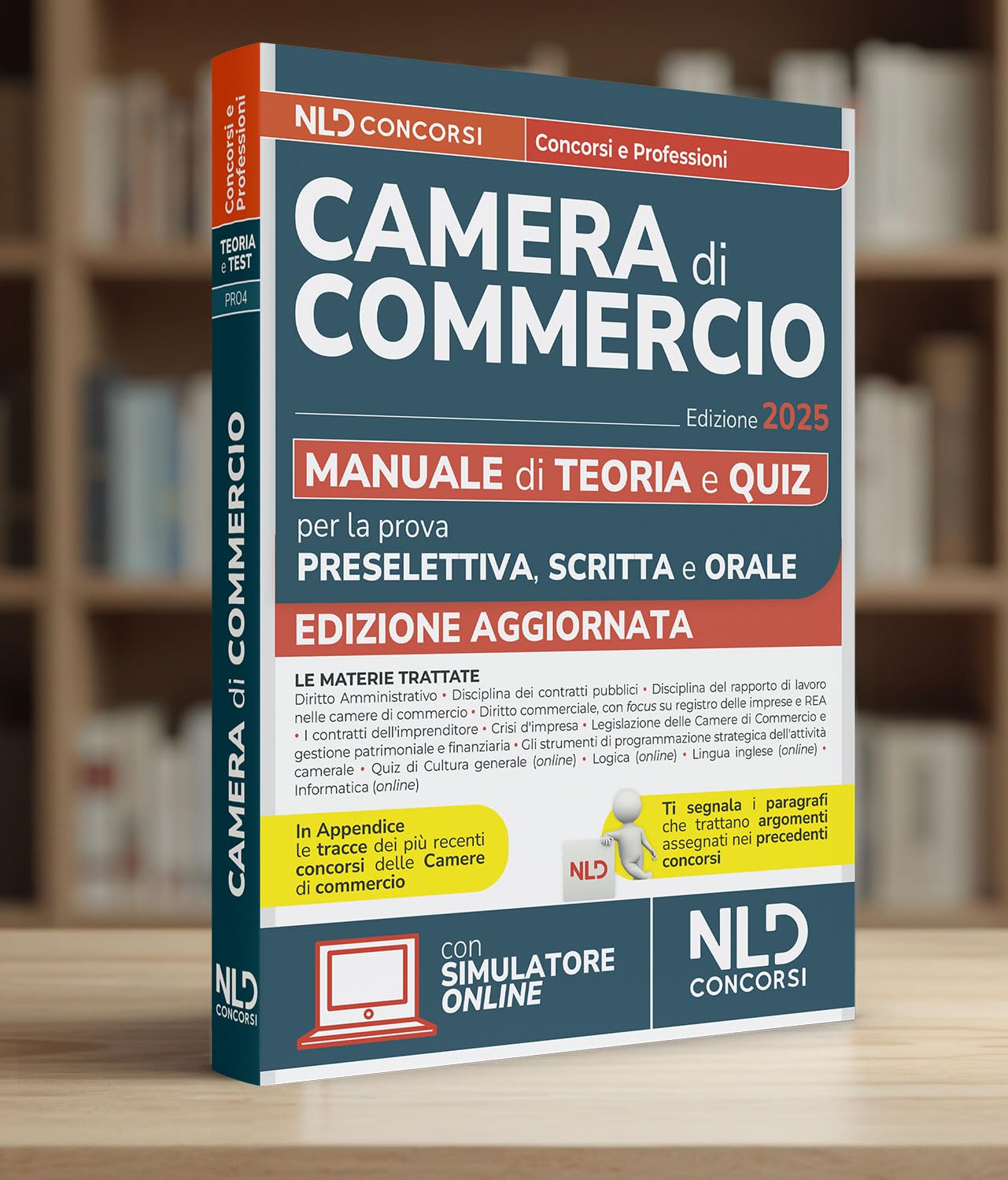 Concorsi Camera di Commercio. Manuale per la prova preselettiva, scritta e orale 2025 per tutti i profili. Con software di simulazione