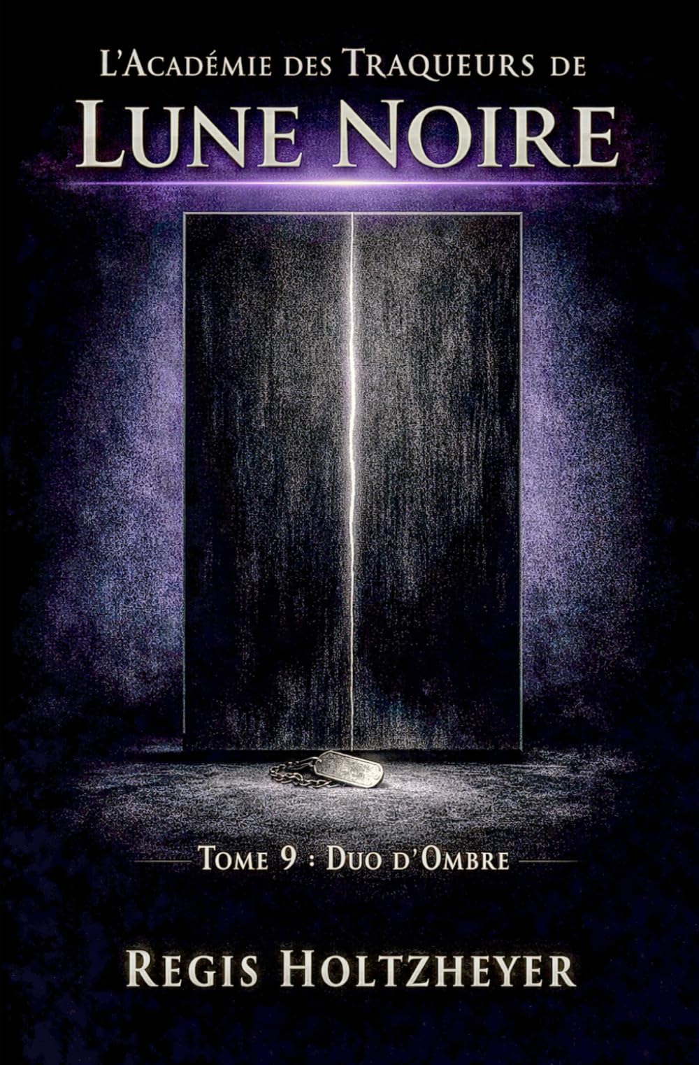 L’Académie des Traqueurs de Lune Noire: Tome 9 — Duo d’Ombre