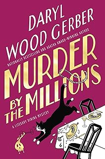 Murder by the Millions (A Literary Dining Mystery Book 2)