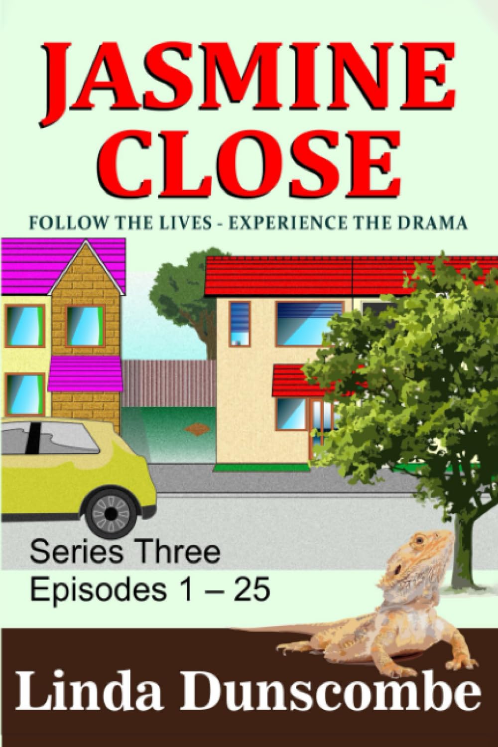Jasmine Close, Series Three, Episodes 1-25