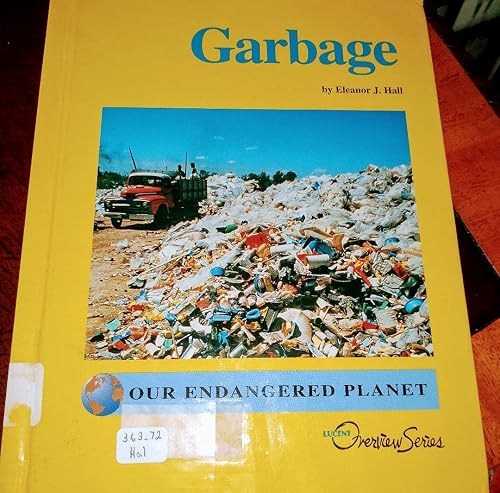 Garbage (Lucent Overview Series)