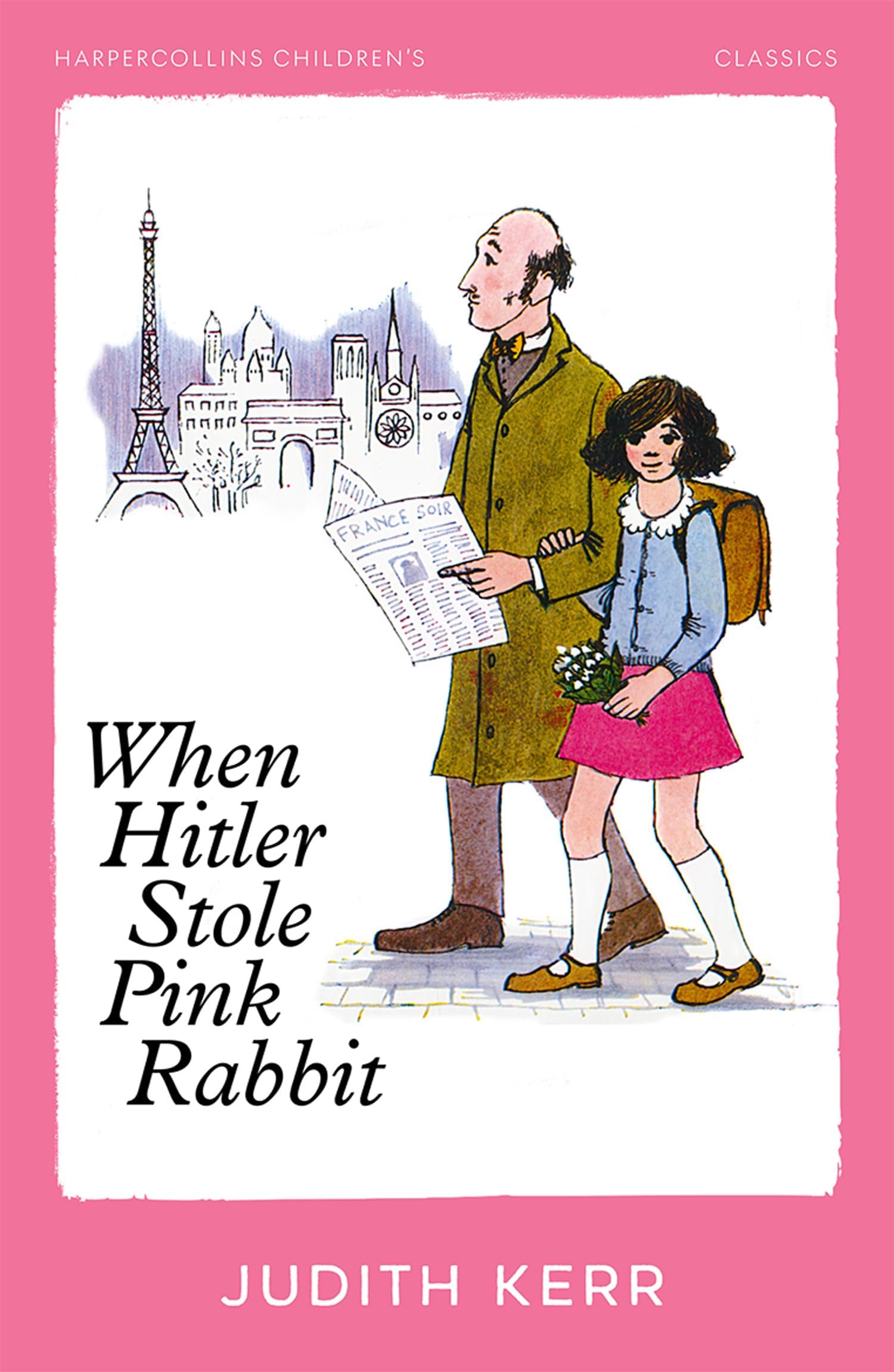 When Hitler Stole Pink Rabbit: A classic and unforgettable children’s book from the author of The Tiger Who Came To Tea (Essential Modern Classics) Kindle Edition