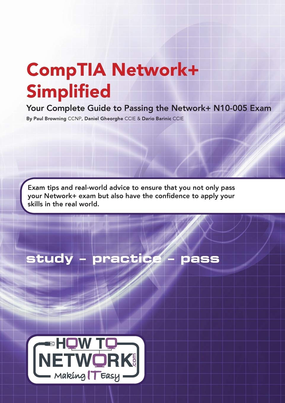 CompTIA Network+ Simplified: Your Complete Guide to Passing the ...