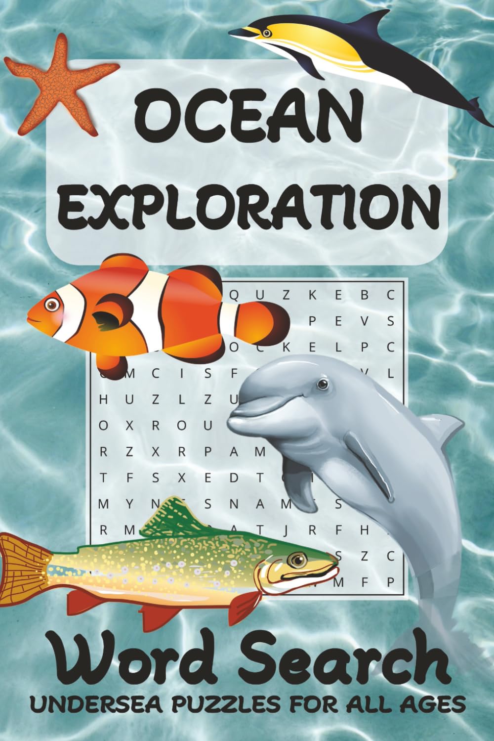 Ocean Word Search Puzzle Book: Word Search Puzzle with Easy Print about Ocean, Sea, and Underwater themes | 6x9 inches, 100 pages | Gift for Vacations, Holidays and Leisure