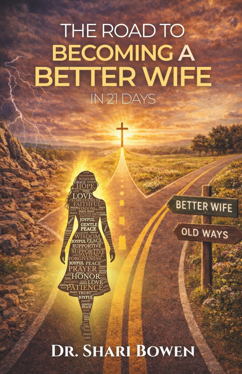The Road to Becoming a Better Wife in 21 Days