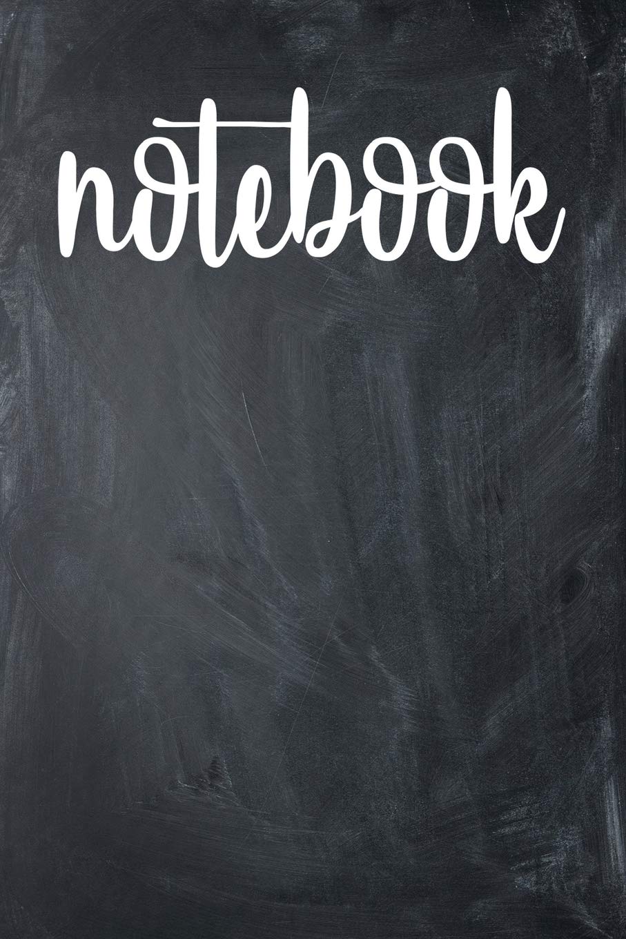 Notebook: 6 x 9 Wide Ruled Line Paper - 108 Pages / 54 Sheets - Black Chalkboard Styled Soft Matte Cover - Journal / Notebook / Composition Book - For Home, School, Church, Work Or On The Go