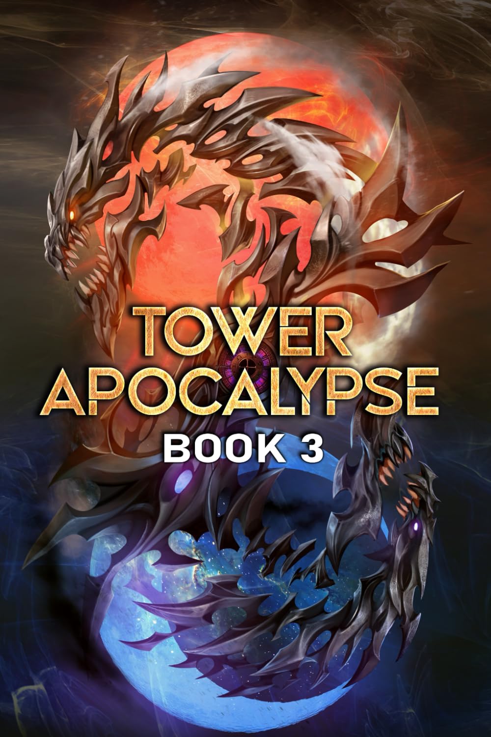 Tower Apocalypse 3: An Isekai Apocalypse LitRPG Series