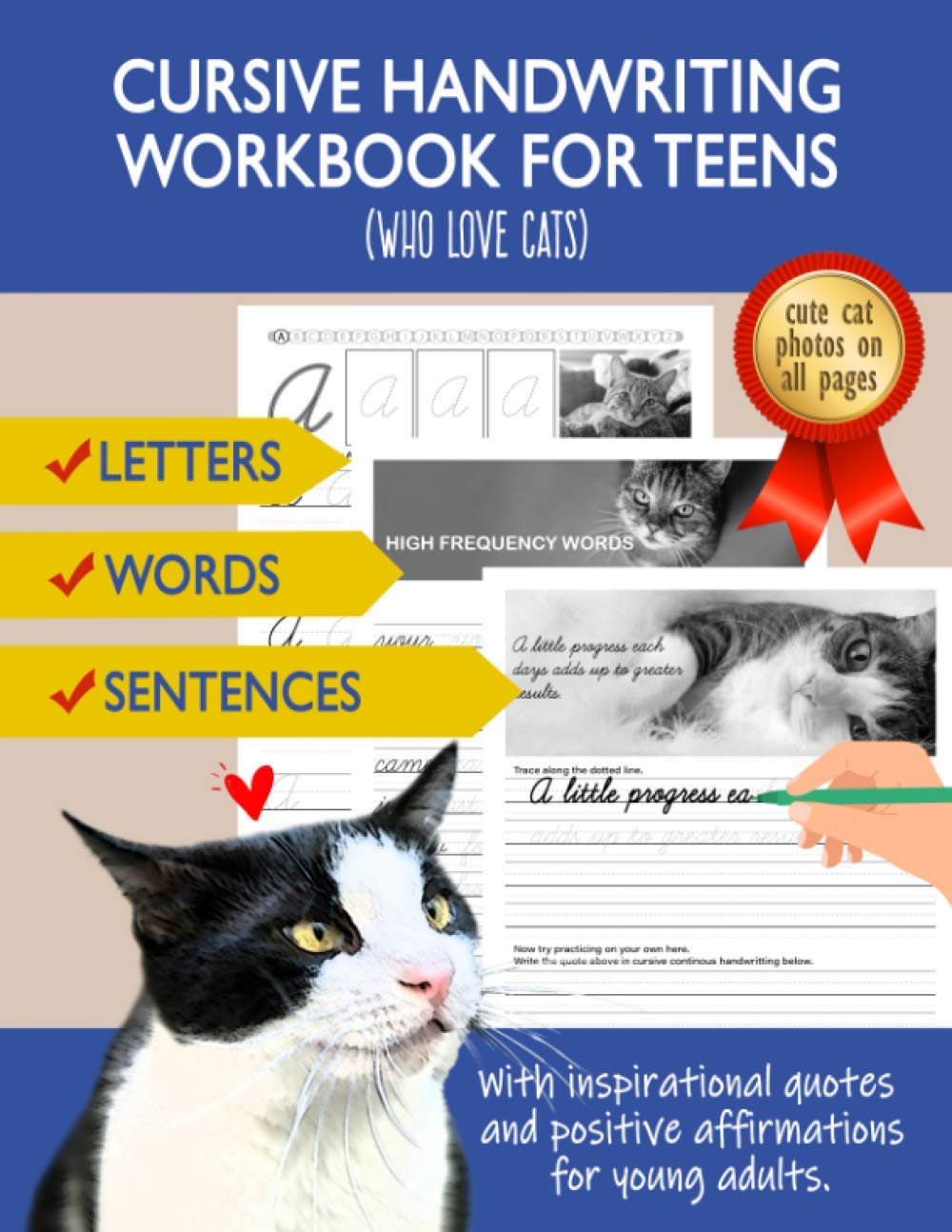 Cursive Handwriting Workbook for Teens (Who love cats): Cursive letter dot-to-dot tracing book for beginners to practice and learn writing in continuous cursive.