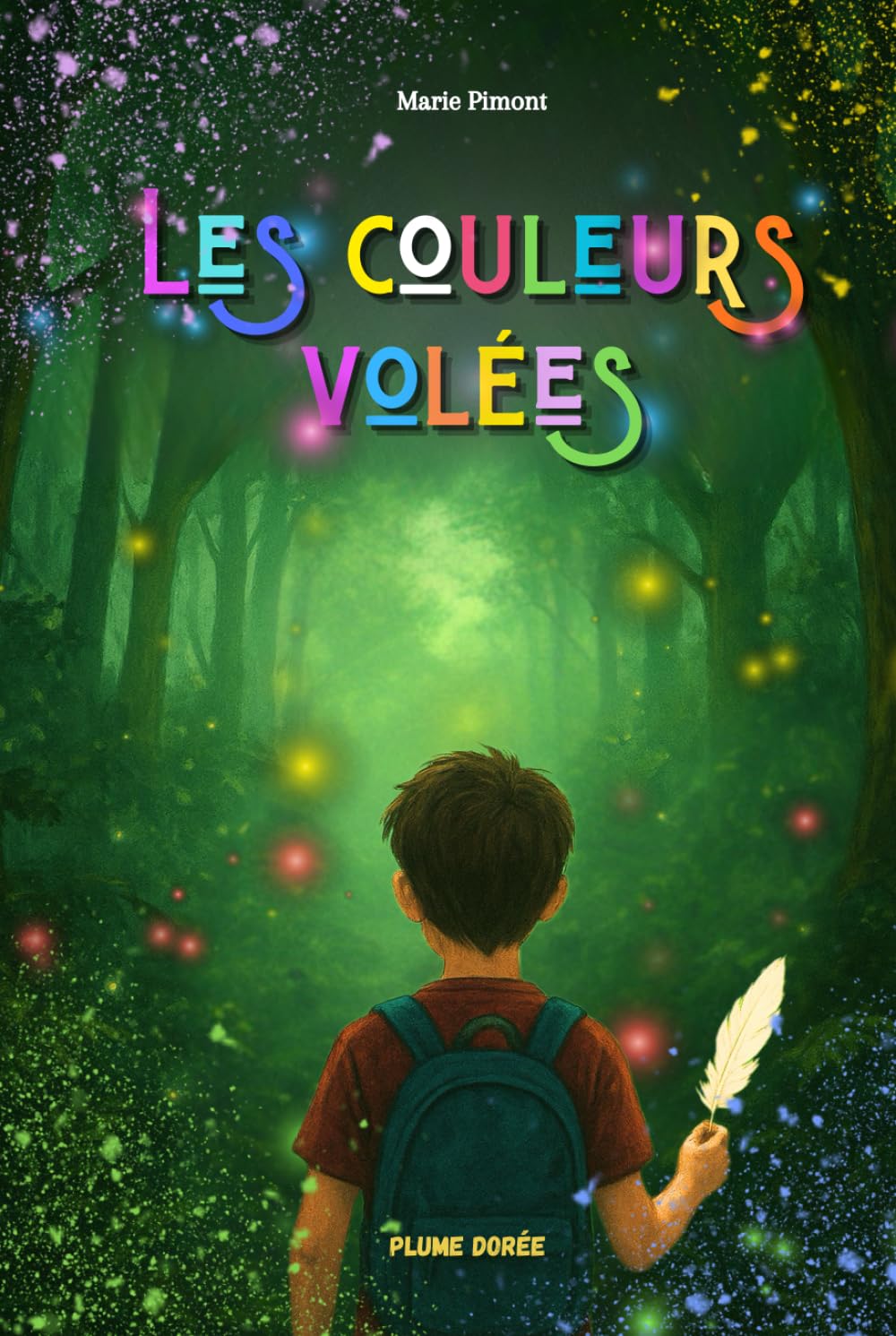 Les couleurs volées: Roman d'aventure, enquête et mystère, pour jeunes 9/11 ans, édition collector couverture rigide