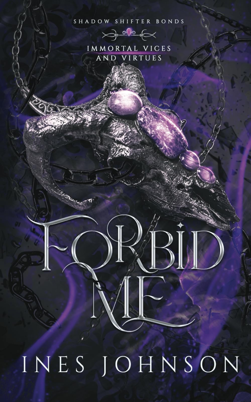 Forbid Me: a Forbidden Love Romantasy