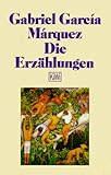 Die Erzählungen (KiWi) - Gabriel García Márquez