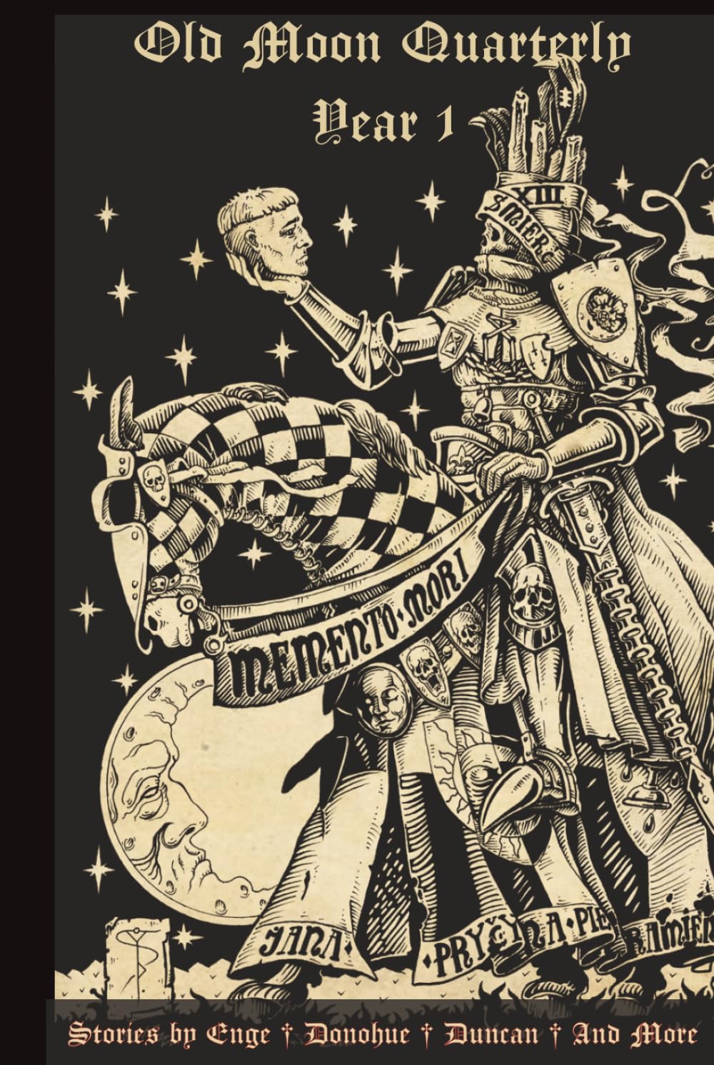 Old Moon Quarterly: Year One Anthology (Old Moon Quarterly; A Magazine of Dark Fantasy and Sword and Sorcery)