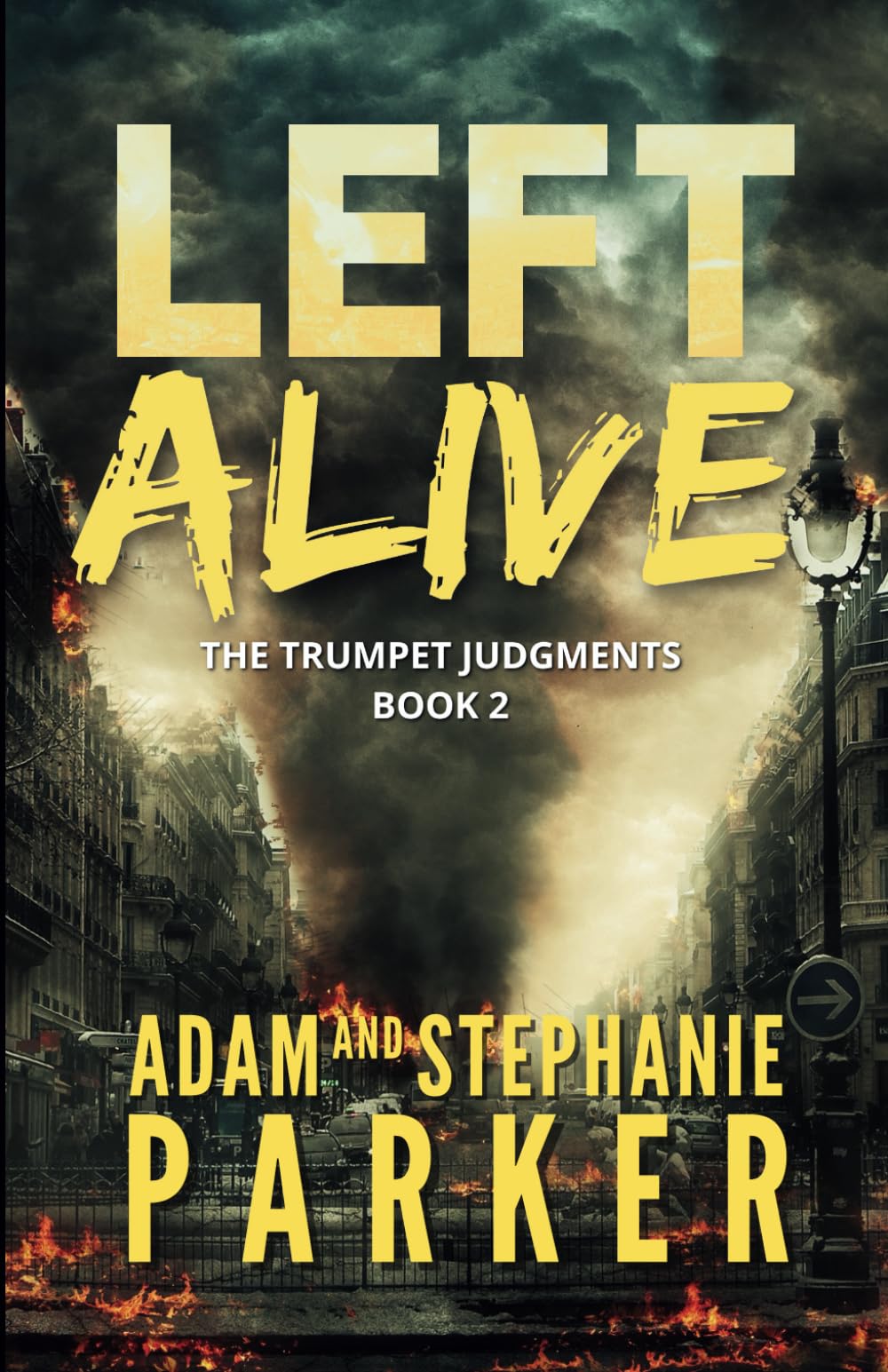 Left Alive: The Trumpet Judgments