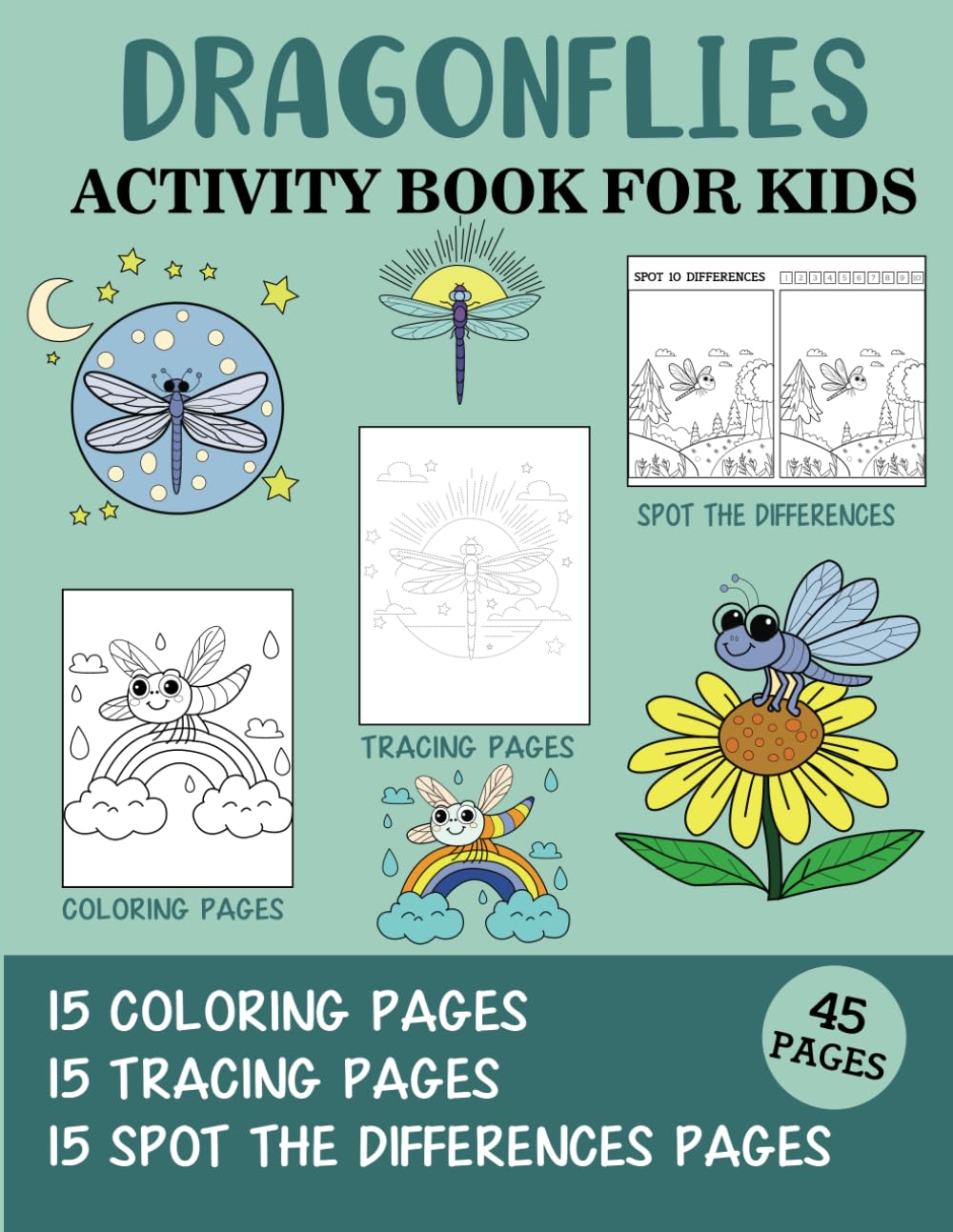 Dragonflies Activity Book for Kids: Coloring, Tracing and Spot the Difference Pages