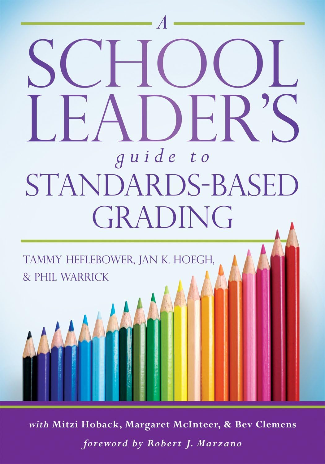 A School Leader's Guide to Standards-Based Grading Perfect Paperback – May 30, 2014