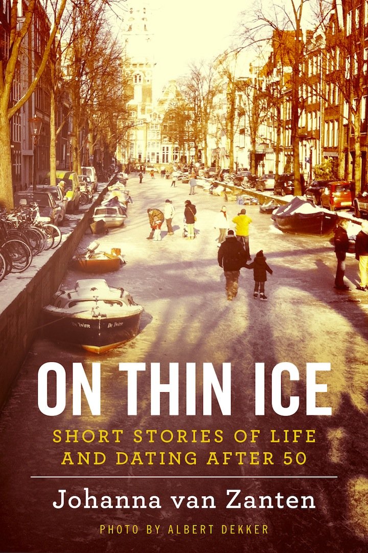 On Thin Ice: short stories of life and dating after 50