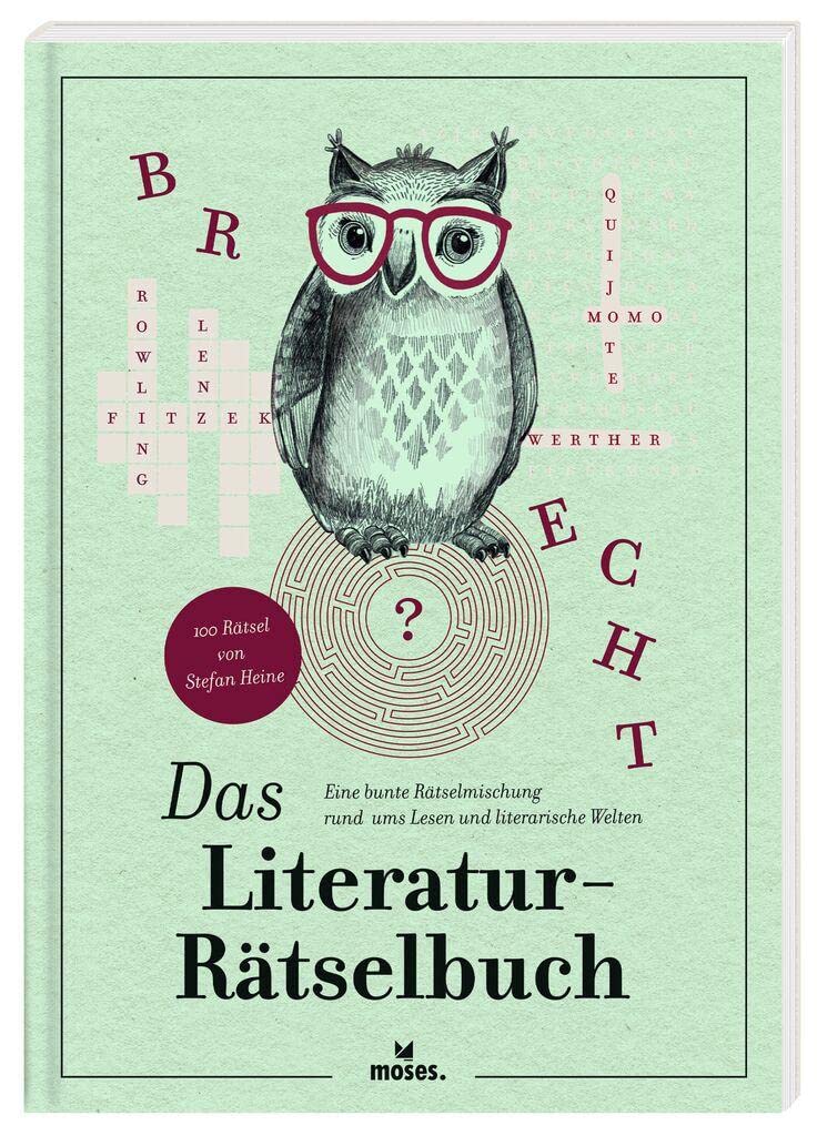 moses. Das Literatur-Rätselbuch | Eine bunte Rätselmischung rund ums