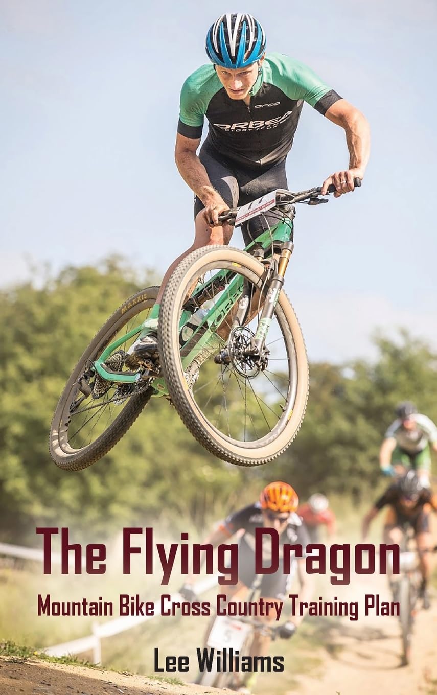 The Flying Dragon: Mountain Bike Cross Country Training Plan