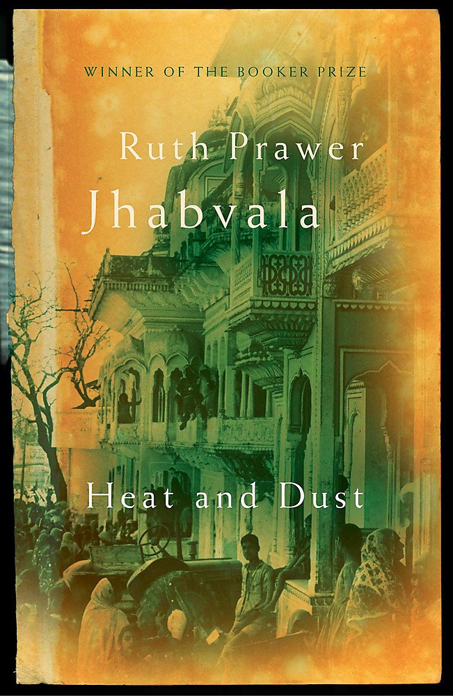 Heat and Dust: Ruth Prawer Jhabvala: 9780719561771: Amazon: Books