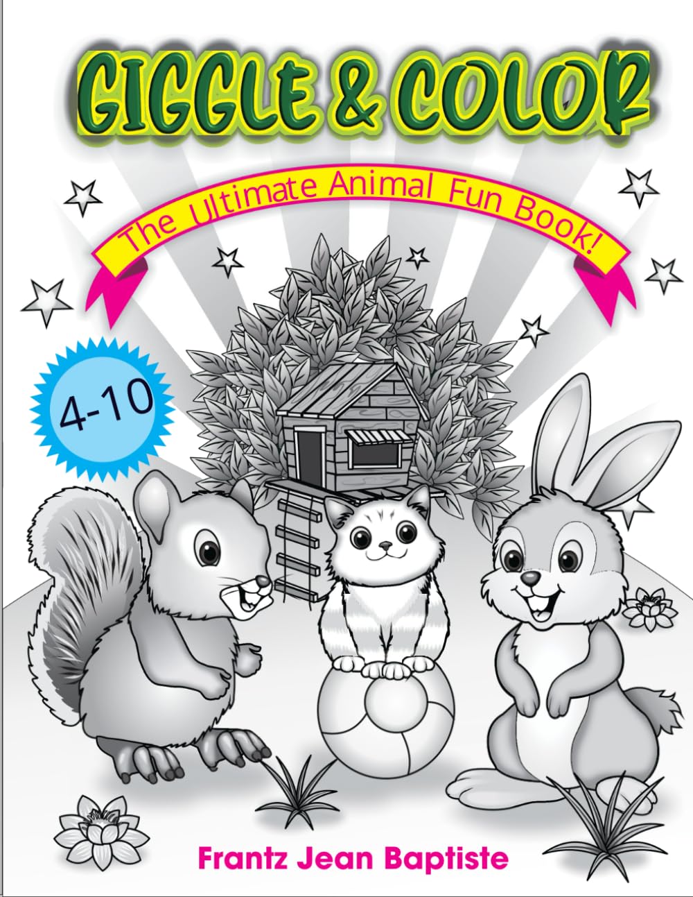 GIGGLE & COLOR: A Fun-Filled Animal Adventure – Children's Coloring Book!