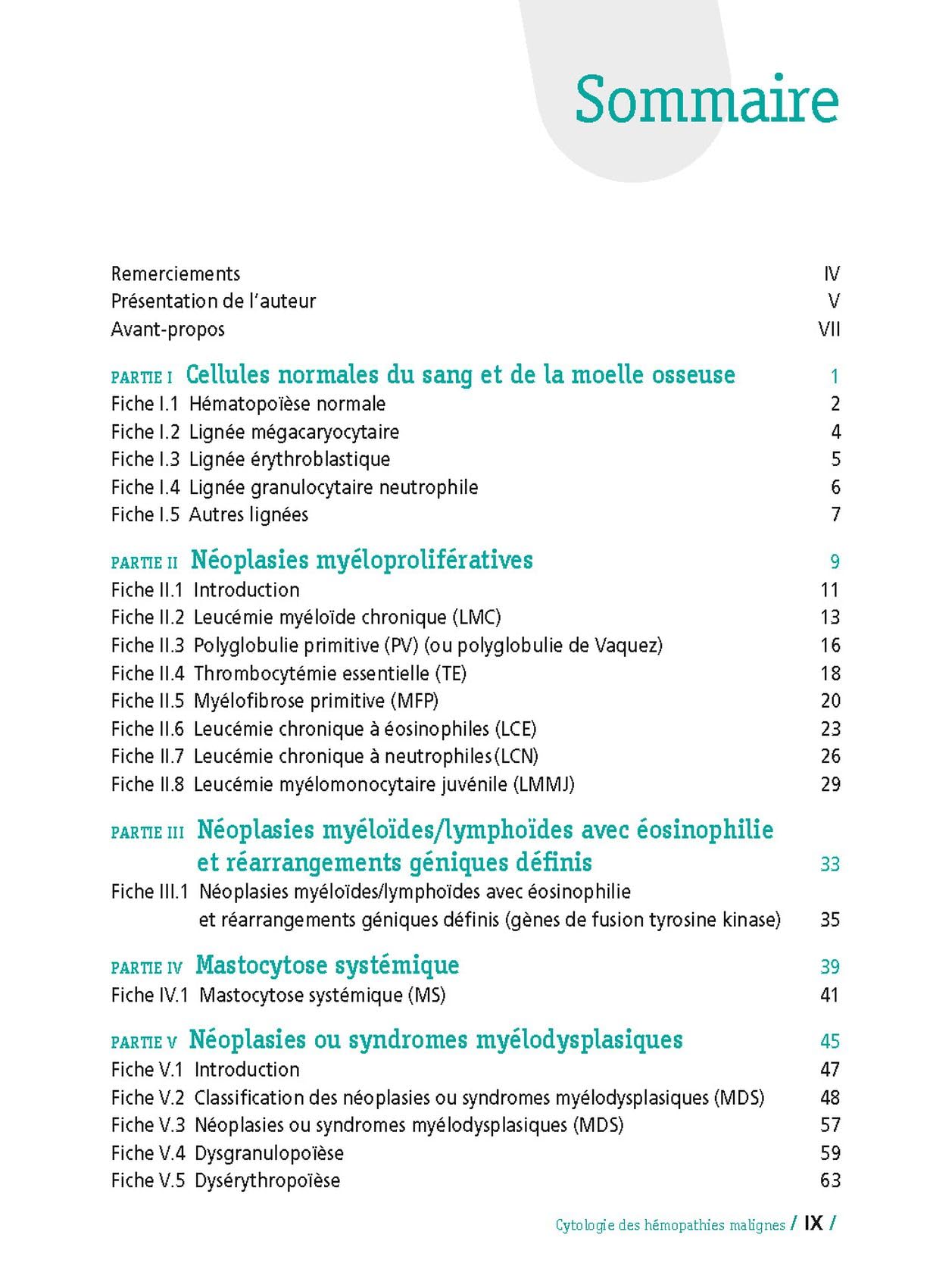 Cytologie des hémopathies malignes: Anomalies sanguines et médullaires