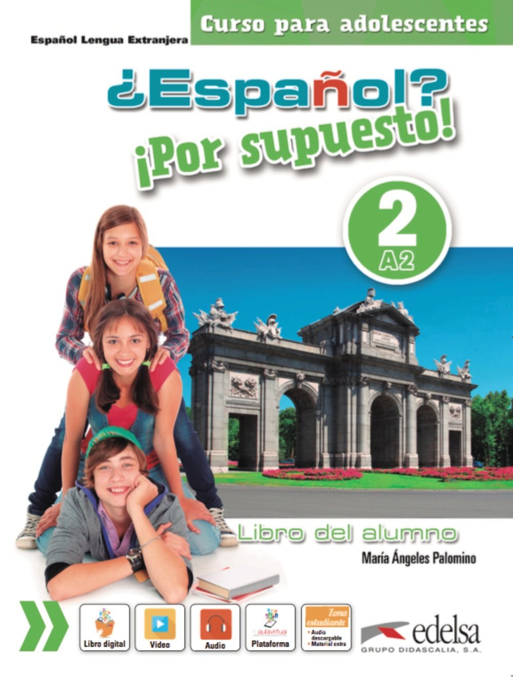Espanol? Por supuesto!: Libro del alumno 2 (A2)