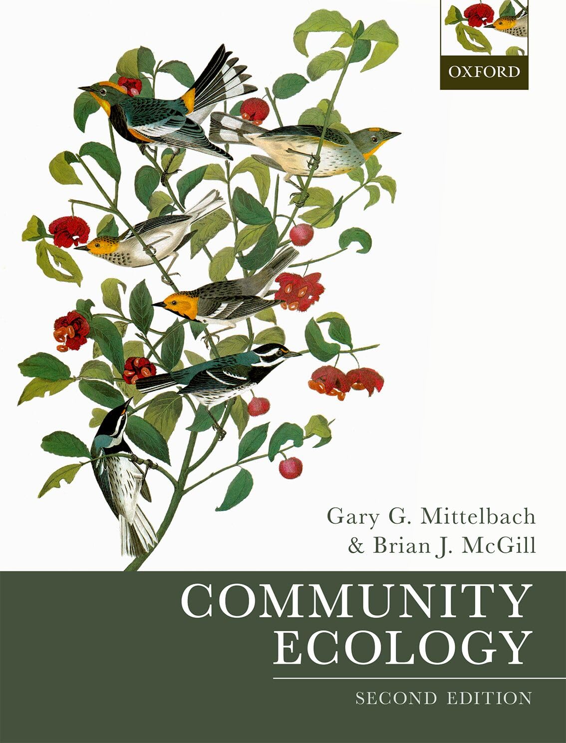 Community Ecology by Gary G. Mittelbach and Brian J. McGill (2019, Trade ...
