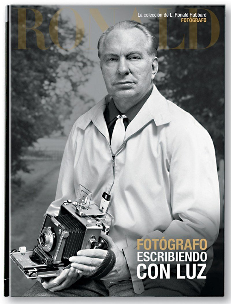 Fotógrafo:Escribiendo con Luz (La colección de L. Ronald Hubbard)