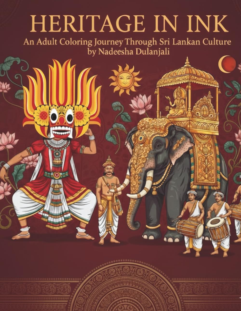 Heritage in Ink: An Adult Coloring Journey Through Sri Lankan Culture