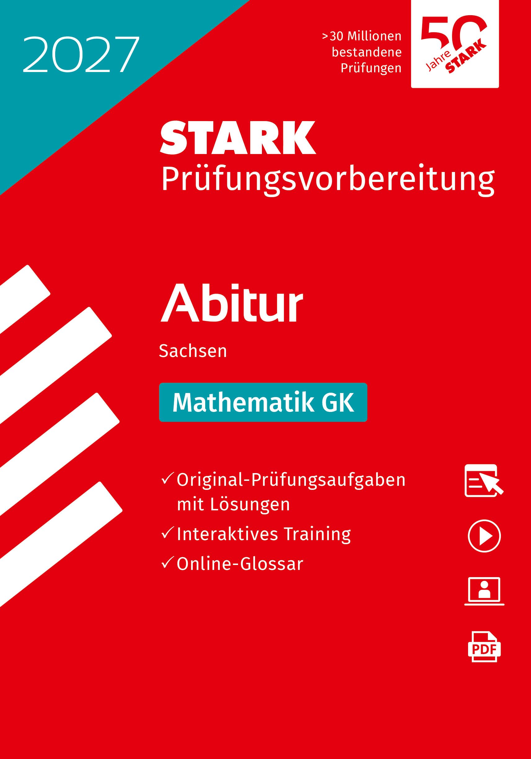 STARK Mathematik GK - Abitur 2027 Sachsen - Prüfungsvorbereitung (Abitur-Prüfungen)