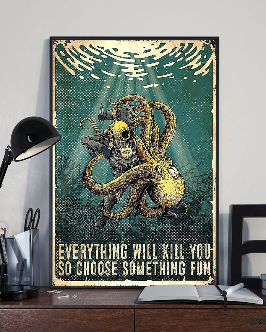 Inga Camping#A690 Scuba Diving Poster Choose Something Fun Poster Scuba Metal Tin Sign Poster 8X12 Inches