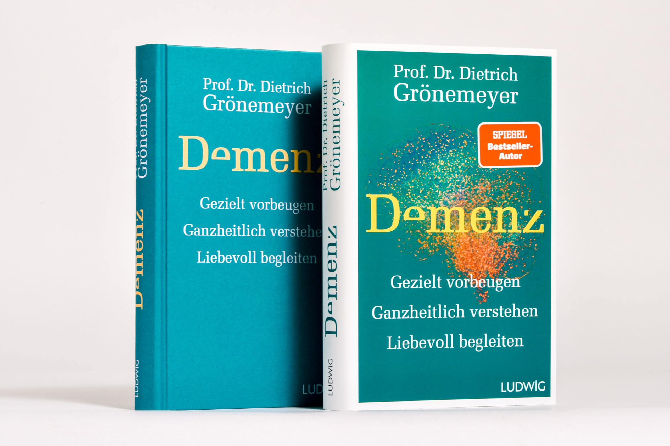 Demenz: Gezielt vorbeugen, ganzheitlich verstehen, liebevoll begleiten - SPIEGEL-Bestseller