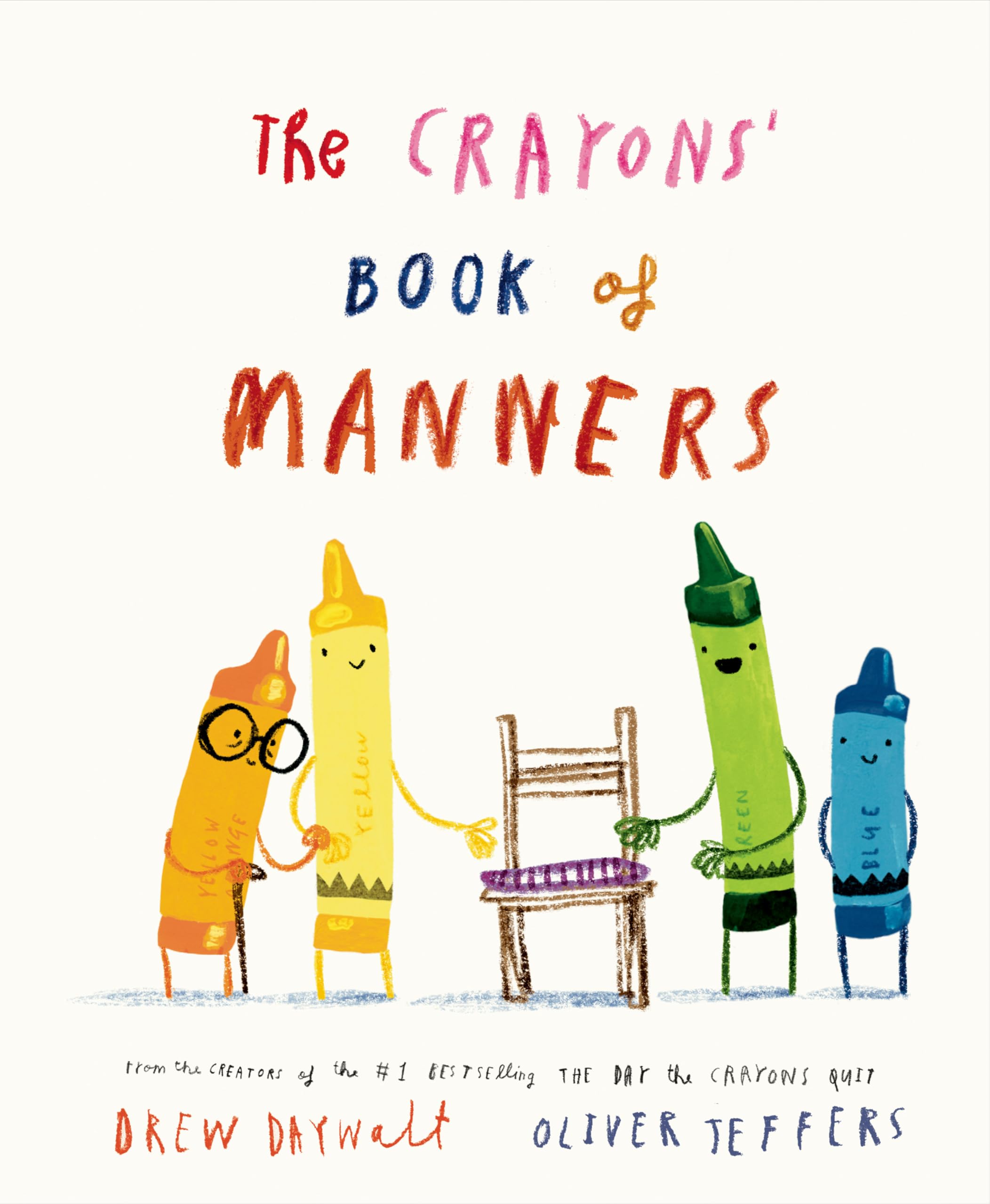 The Crayons' Book of Manners by Drew Daywalt, Oliver Jeffers - 9780593694909