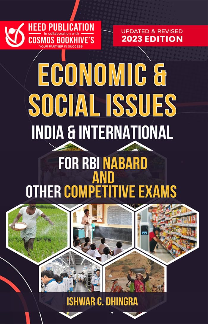 ECONOMIC & SOCIAL ISSUES INDIA & INTERNATIONAL FOR RBI NABARD AND OTHER COMPETITIVE EXAMS [Perfect Paperback] Heed Publication [Perfect Paperback] Heed Publications Pvt Ltd