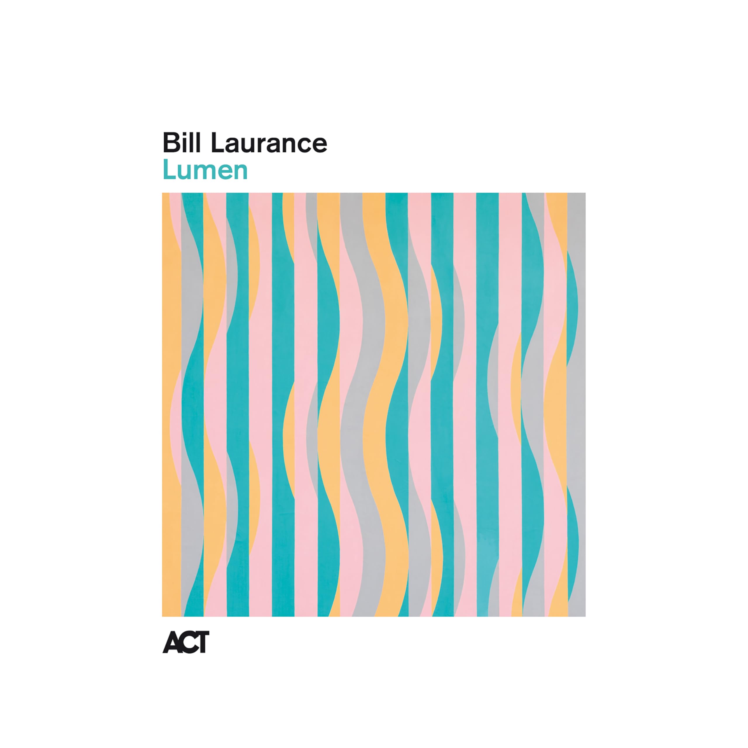 LAURANCE, Bill - Lumen - CD